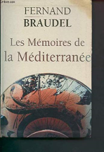 Les mémoires de la Méditerranée : Préhistoire et antiquité